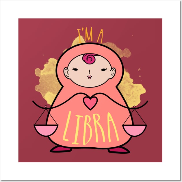 I'm a Libra Wall Art by omai